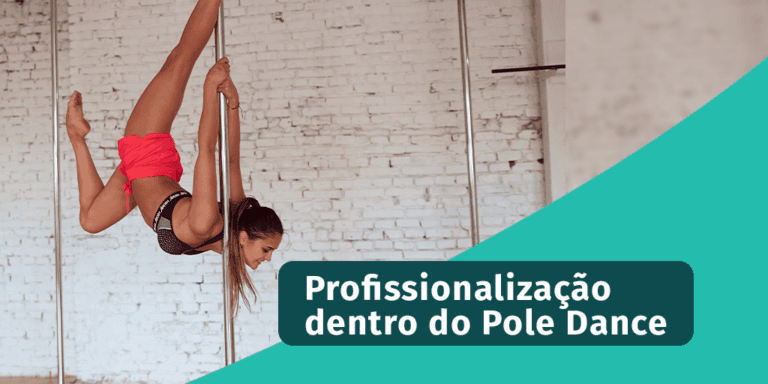 Profissionalização no Pole Dance